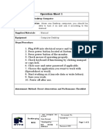 Operation Sheet 1: Title: Turning On Desktop Computer Performance Objective: Given One Desktop Computer, You Should Be