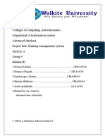 Colleges of Computing and Informatics Department of Information System Advanced Database Project Title: Banking Management System Section A' Group 5