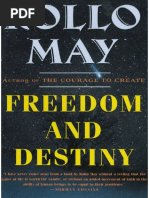 Rollo May - Freedom and Destiny