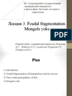 3) Feudal Fragmentation and Mongols Yoke