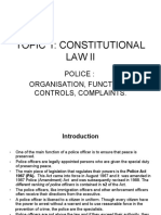 Topic 1: Constitutional Law Ii: Police: Organisation, Functions, Controls, Complaints