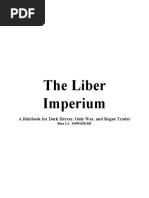 The Liber Imperium: A Rulebook For Dark Heresy, Only War, and Rogue Trader