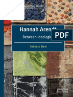 (International Political Theory) Rebecca Dew - Hannah Arendt - Between Ideologies-Palgrave Macmillan (2020)