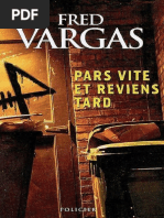 Fred Vargas - Pars Vite Et Reviens Tard