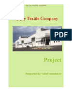 Jay Jay Textile Company: Project