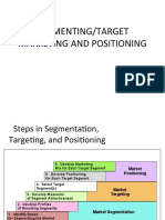 Segmenting/Target Marketing and Positioning