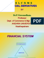 Financial Derivatives: W E L C O M E Financial Derivatives