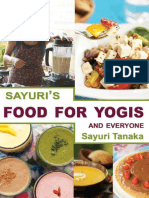 Sayuri's Food For Yogis and Everyone - Easy, Delicious Healthy Vegan Recipes, With Gluten-Free Alternatives, Which Sayuri Prepares at Yoga Retreats Around ... and Detox (PDFDrive)