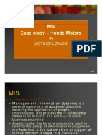 MIS Case Study - Honda Motors Case Study Honda Motors: BY Jyotindra Zaveri Jyotindra Zaveri