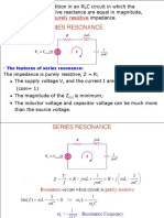 The Features of Series Resonance