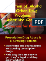 Prevention of Alcohol and Other Drug Problems