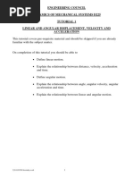 Engineering Council Dynamics of Mechanical Systems D225 Tutorial 1 Linear and Angular Displacement, Velocity and Acceleration