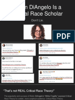 Robin Diangelo Is A Critical Race Scholar