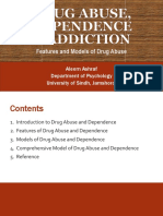 Features and Models of Drug Abuse: Aleem Ashraf Department of Psychology University of Sindh, Jamshoro