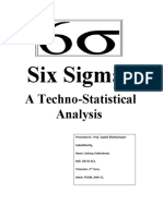 Six Sigma - A Techo-Statistical Analysis