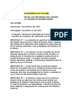 Ley 24.588 (Ley Cafiero) y Su Reforma (Ley 26.288)