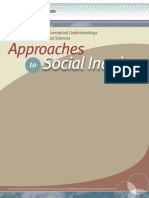 Approaches: Social Inquiry Social Inquiry