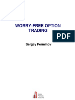 Worry-Free O Trading: Ption