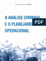 A Analise Criminal e o Planejamento Operacional