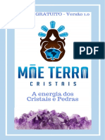 A Energia Dos Cristais e Pedras (Mãe Terra Cristais)