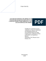 Análise Do Sistema de Medição Trifásica Dos Ensaios de Máquinas Rotativas Elétricas Do LABMAQ Tendo Como Objetivo A Quantificação Das Incertezas de Medição