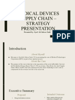 Medical Devices Supply Chain - Strategy Presentation: Presented By: Syed Ali Saboor Zaidi