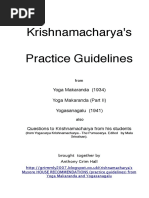 Krishnamacharya's Practice Guidelines: Yoga Makaranda (1934) Yoga Makaranda (Part II) Yogasanagalu (1941)