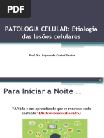 Patologia Celular - Lesão e Morte Celular