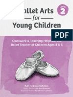 Ballet Arts Young Children: Classwork & Teaching Helps For The Ballet Teacher of Children Ages 4 & 5