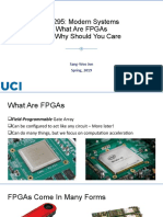 Cs295: Modern Systems What Are Fpgas and Why Should You Care