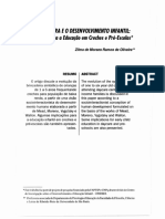 OLIVEIRA, Zilma de Moraes R. De. A Brincadeira e o Desenvolvimento Infantil - Implicações para A Educação em Creches e Pré-Escolas