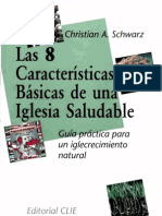 Las 8 Características de Una Iglesia Saludable