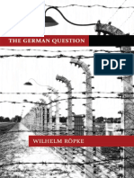 Wilhelm Röpke - The German Question-Ludwig Von Mises Institute (2011)