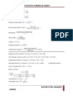 Statistics Formulae Sheet: X X N X F - X N L+ I F N - C) FM F 1) FM F 1) + (FM F 2) × I Lowest Value+highest Value