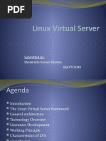 Linux Virtual Server: Submitted By: Shailendra Kumar Sharma 06EYTCS049