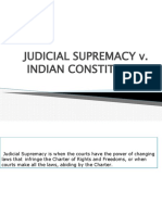 Judicial Supremacy V. Indian Constitution