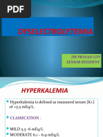 Dyselectrolytemia: DR Prasad LDV Senior Resident