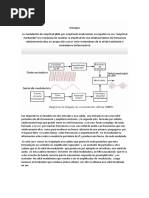 Son Dispositivos No Lineales Con Dos Entradas y Una Salida