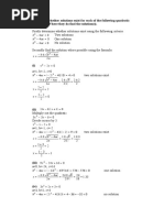 Determine Whether Solutions Exist For Each of The Following Quadratic Equations. Where They Do Find The Solution(s)