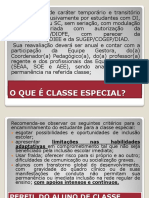 O Que É Classe Especial