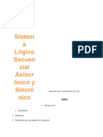 Sistema Lógico Secuencial Asincrónico y Sincrónico 