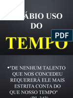 o Sabio Uso Do Tempo