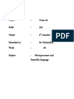 Name: Umar Ali Roll#: 522 Class#: 5 Semester Submitted To: Sir Farhatullah Week: 06 Subject: Microprocessor and Assembly Language