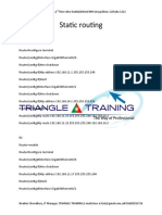 Static Routing: TRIANGLE TRAINING Cha-63/6,2 Floor Uttar Badda (Behind IBN Sins) Gulshan-1, Dhaka-1212