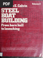 Colvin T.E. Steel Boat Building - From Bare Hull To Launching Vol.2, 1986