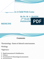 Approach To A Child With Coma by Dr. M. A. Rahim 2 Year PGT Paediatric Medicine