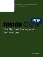 Inside Citrix - The FlexCast Management Architecture