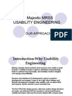 Majestic MRSS Usability Engineering: Our Approach