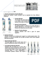 Different Types of Elevator 1. Geared and Gearless Traction Elevator