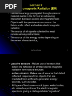 Electromagnetic Radiation (EM) : App. Remote Sensing 1